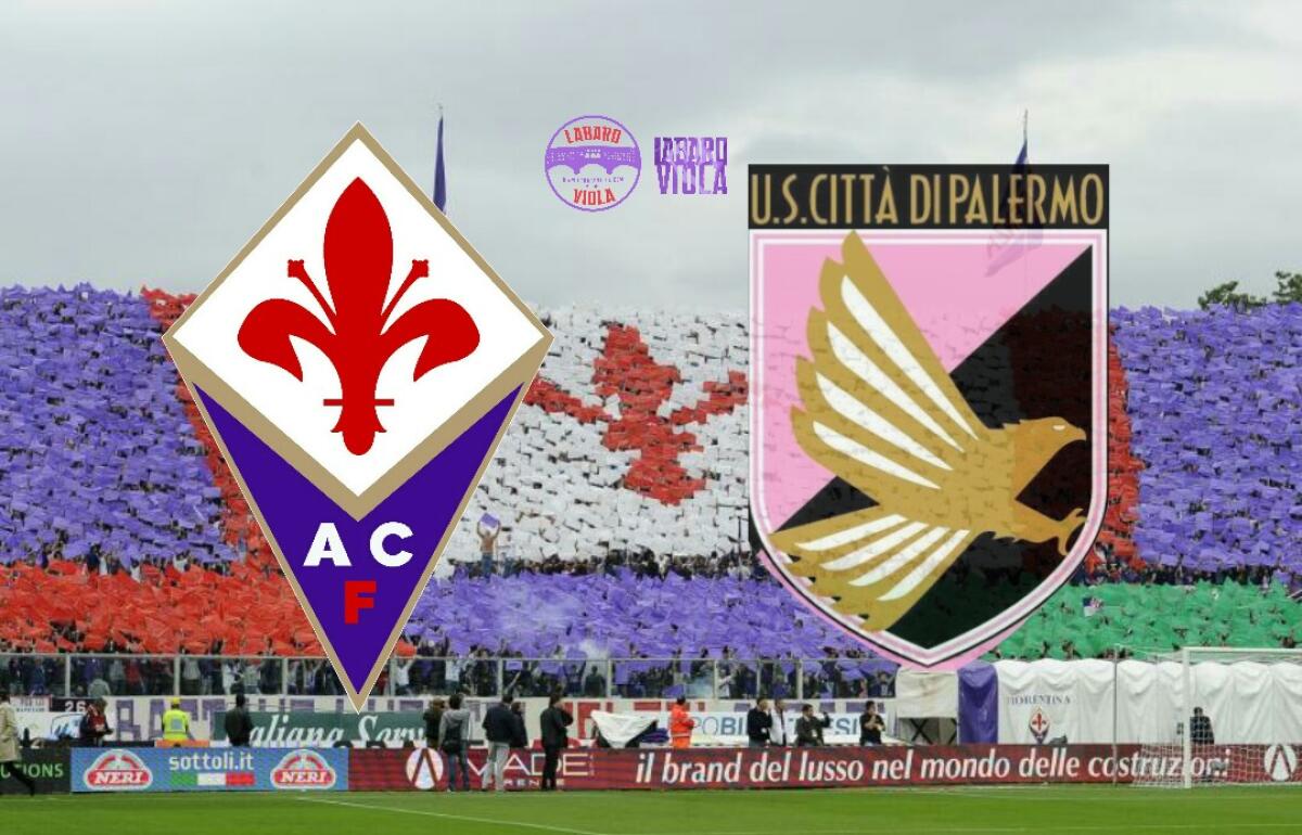 SEGUI IL LIVE DI LABAROVIOLA PER FIORENTINA-PALERMO - 