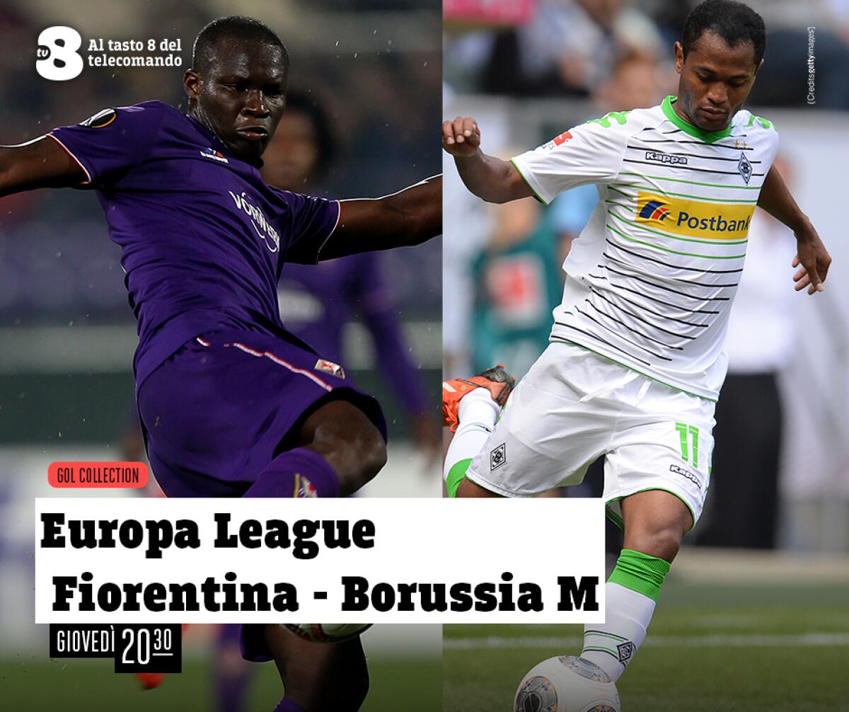 Fiorentina-Borussia M’Gladbach sarà trasmessa in chiaro su TV8 - 