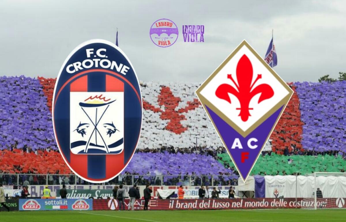 SEGUI IL LIVE DI LABAROVIOLA PER CROTONE-FIORENTINA - 