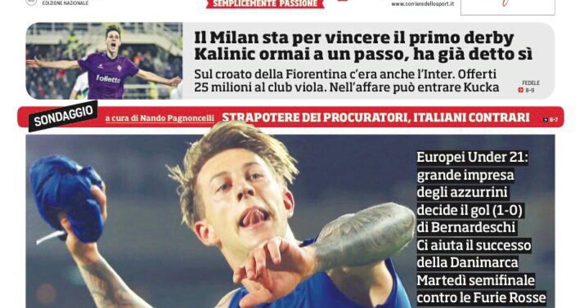 Corriere dello Sport , Nikola Kalinic ha accettato il Milan, alla Fiorentina 25 milioni - 