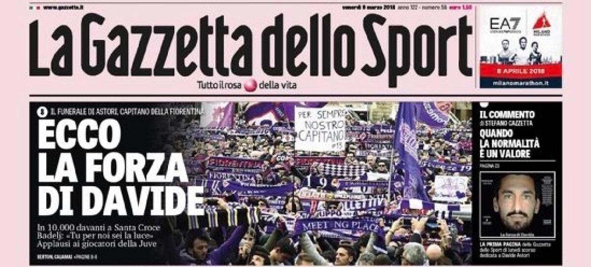 La Gazzetta dello Sport titola: ecco la forza di Davide - 