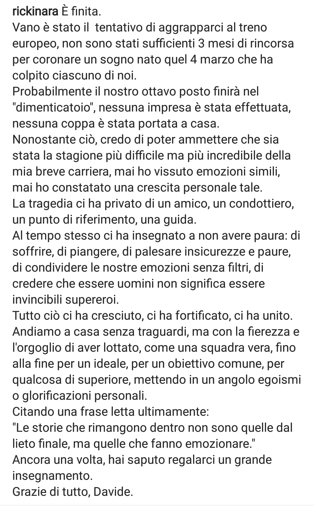 Le lettera di Saponara di fine stagione: "È finita, grazie Davide. Qualcuno si dimenticherà..."