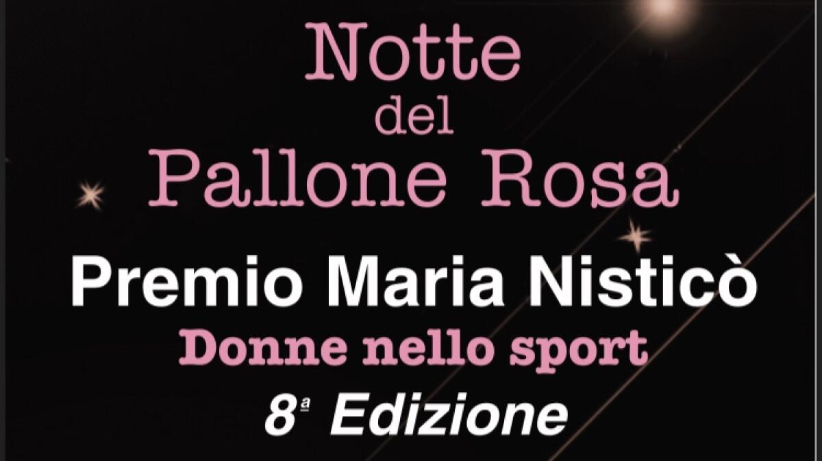 Lunedì 19 Novembre “La notte del pallone rosa” ingresso libero, qui tutte le info - 