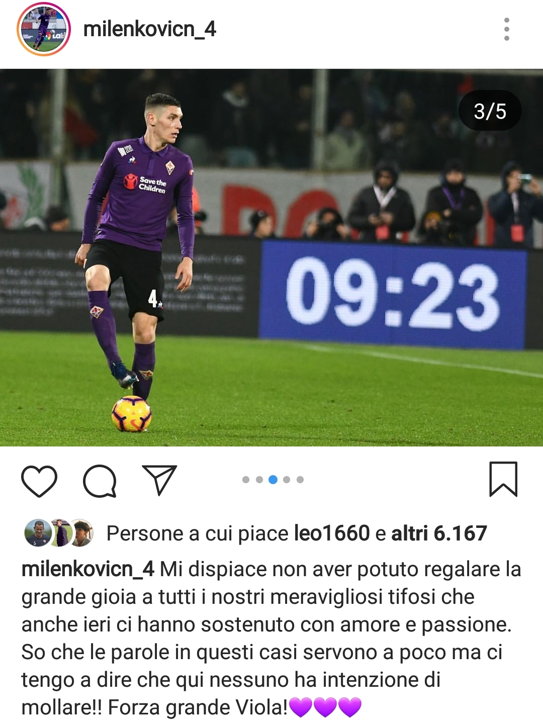 Milenkovic: "Cari tifosi, so che le parole non servono ma ci teniamo a farvi sapere..."