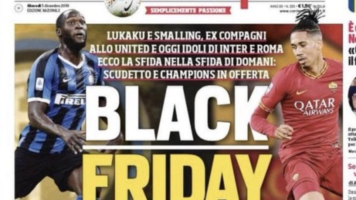 Black Friday: Con un duro comunicato Roma e Milan si dissociano dal Corriere dello Sport - 