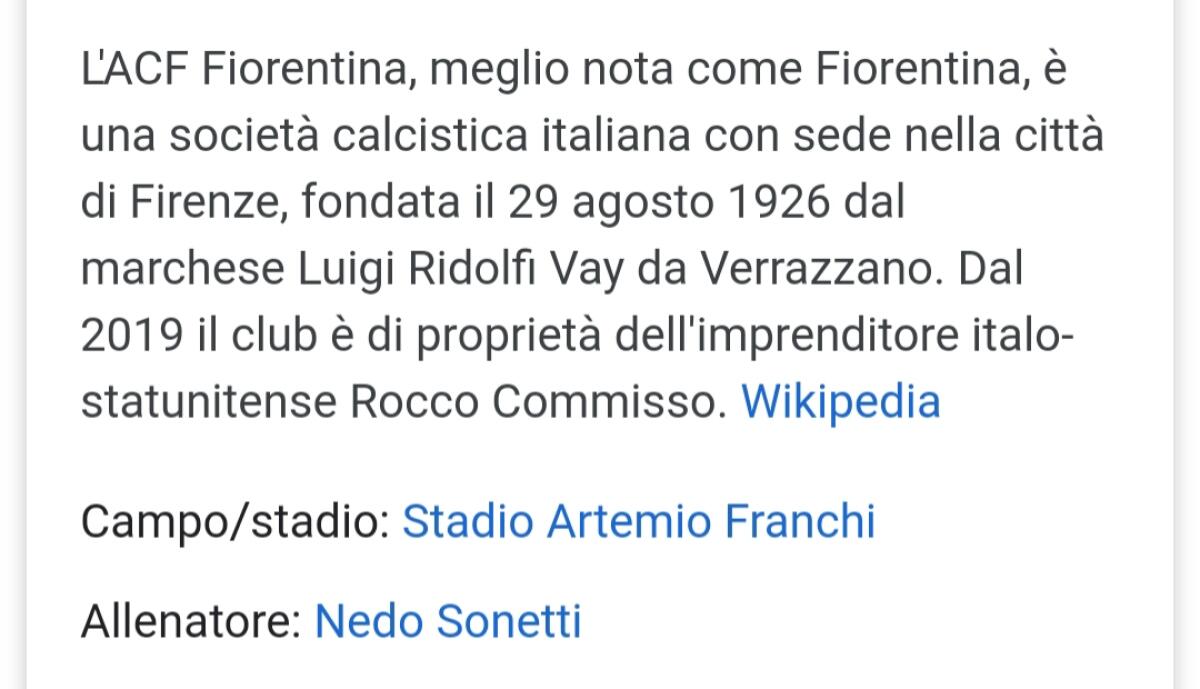 FOTO, e intanto su Wikipedia l'allenatore della Fiorentina diventa Nedo Sonetti - 