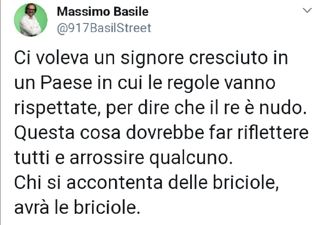Basile: "Ci voleva un signore nato con regole diverse nel suo paese a dire che il re è nudo"