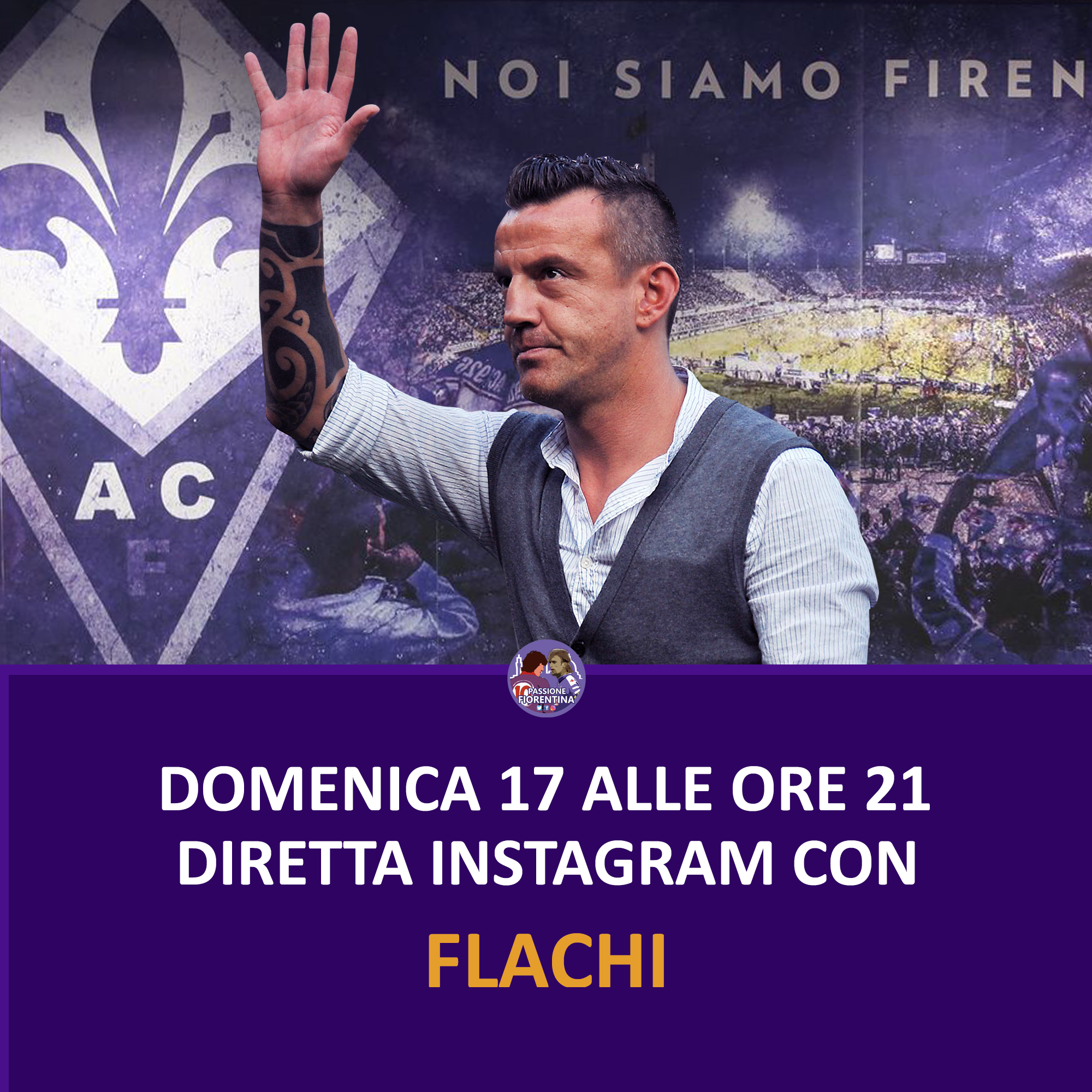 Stasera alle 21 diretta Instagram con Francesco Flachi su Passione Fiorentina. Seguici