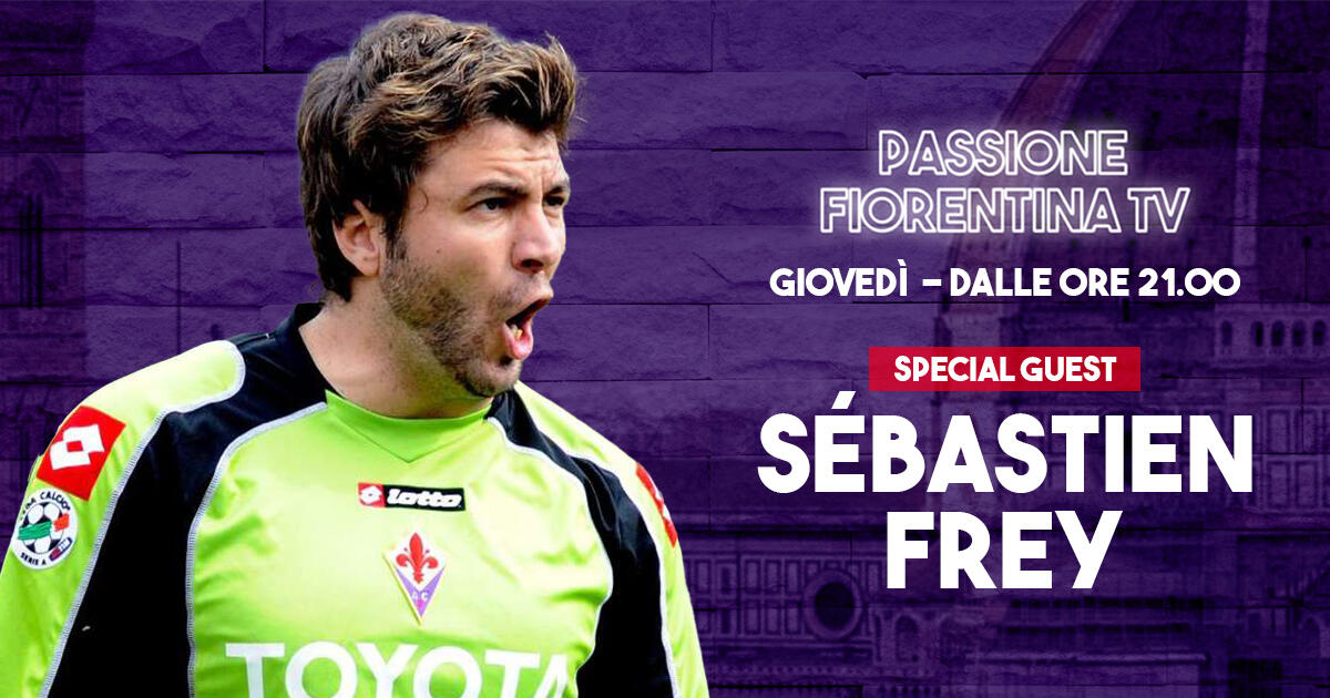 Stasera Seba Frey in diretta su "Passione Fiorentina tv". Con Rachele Risaliti e Massimo Basile - 