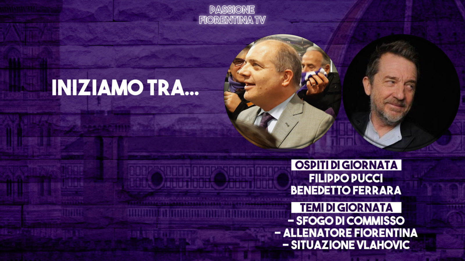 Stasera torna Passione Fiorentina TV. Ospiti Benedetto Ferrara e Filippo Pucci. Con Rachele Risaliti