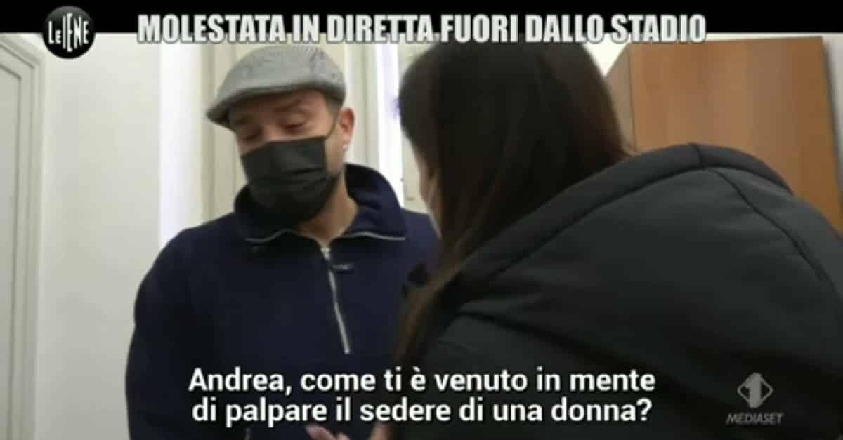 Il servizio delle Iene sulla molestia a Greta Beccaglia, intervistato l'uomo: "Scusate, ho sbagliato" - 