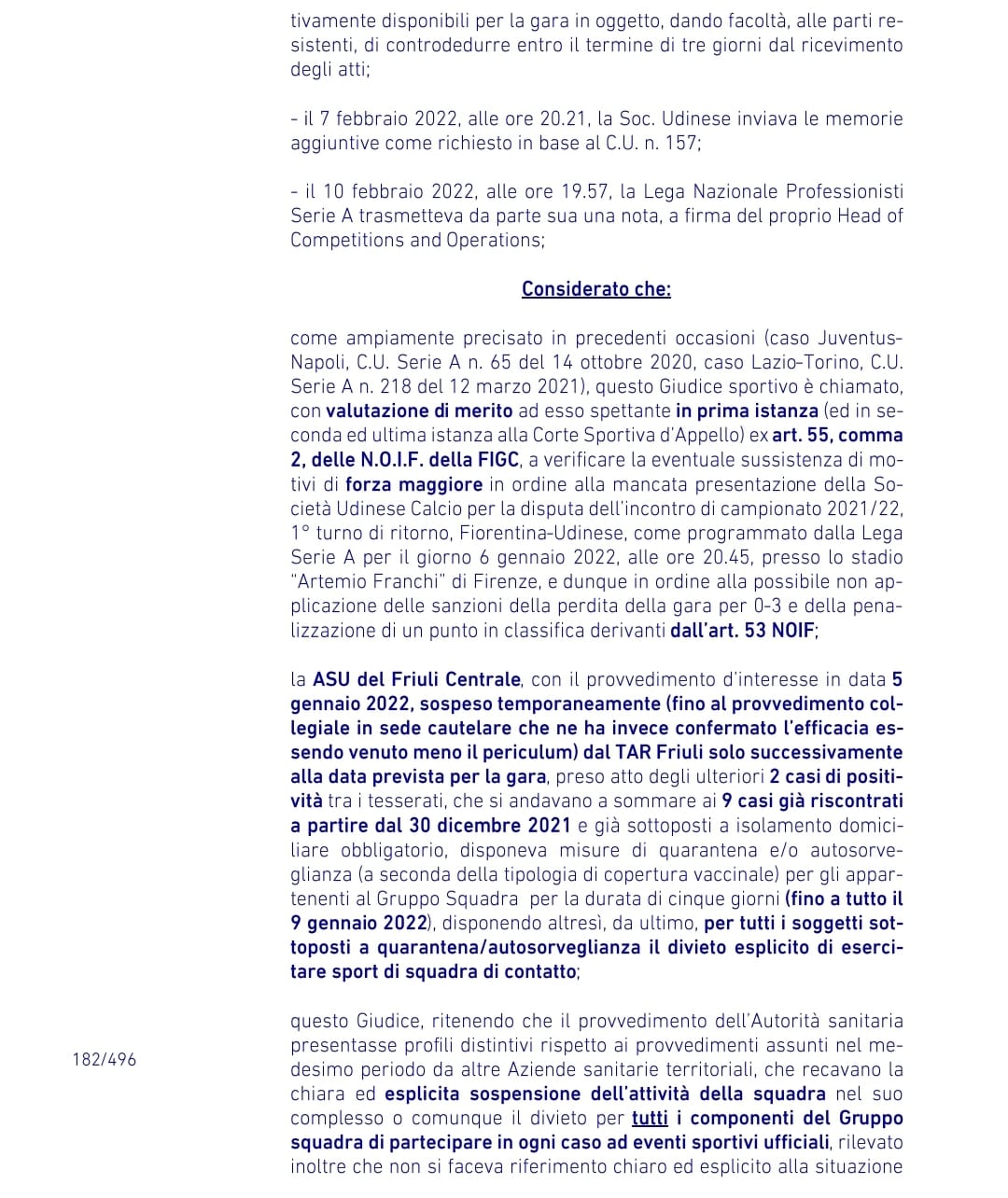 Il giudice sportivo ha deciso, Fiorentina-Udinese si dovrà rigiocare: "Causa di forza maggiore"