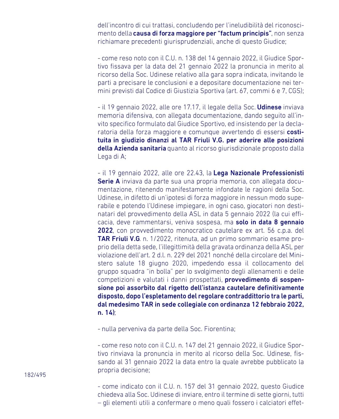 Il giudice sportivo ha deciso, Fiorentina-Udinese si dovrà rigiocare: "Causa di forza maggiore"