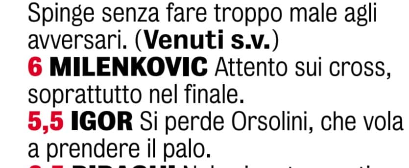 Un'altra grande partita di Igor ma per la Gazzetta è stato uno dei peggiori in campo, voto 5.5