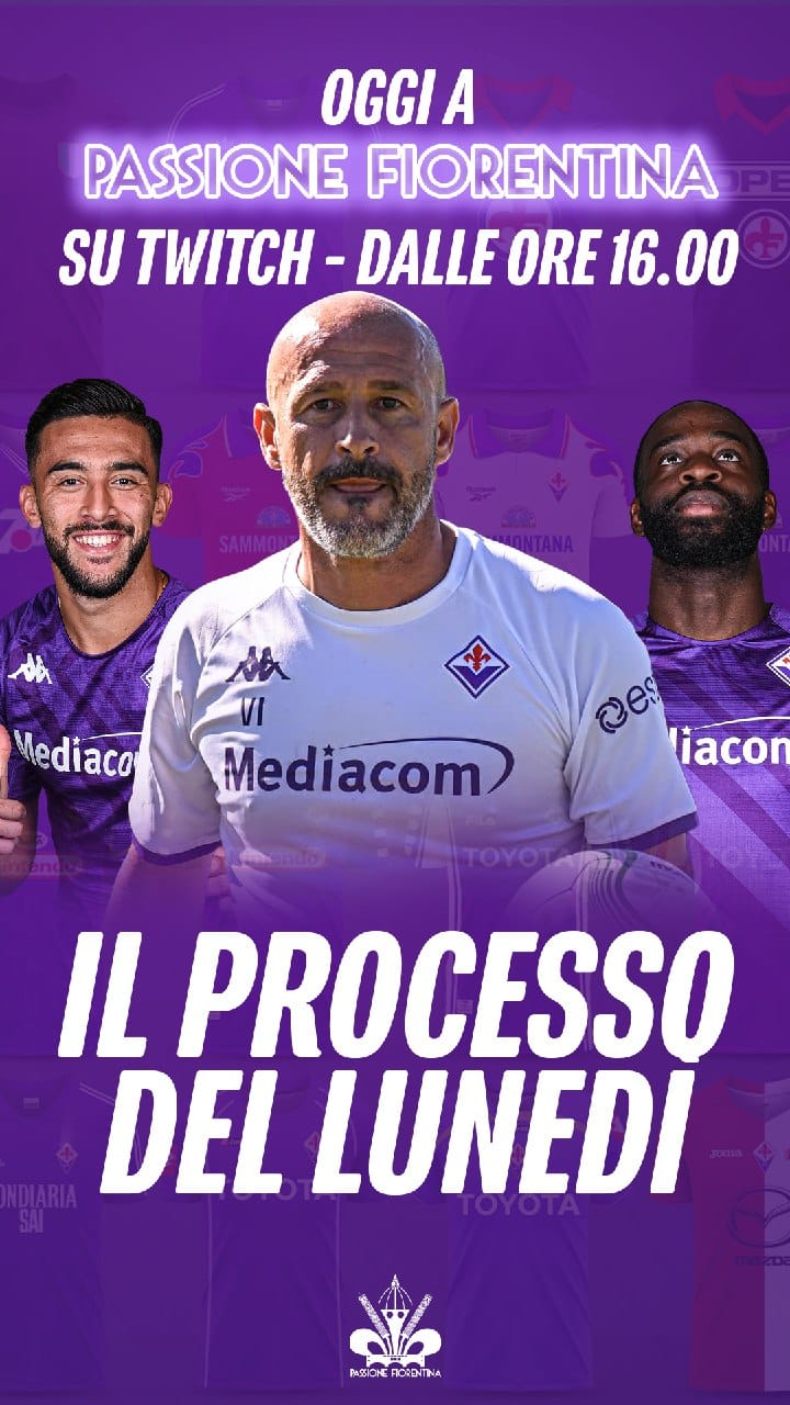 "Il processo del Lunedi Viola" dalle 16 in diretta su Passione Fiorentina l'appuntamento di ogni lunedi