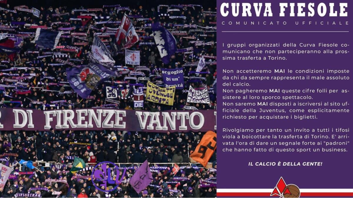 Curva Fiesole annuncia: "Non andremo in trasferta alla Juventus Stadium. Cifre folli per il biglietto" - 