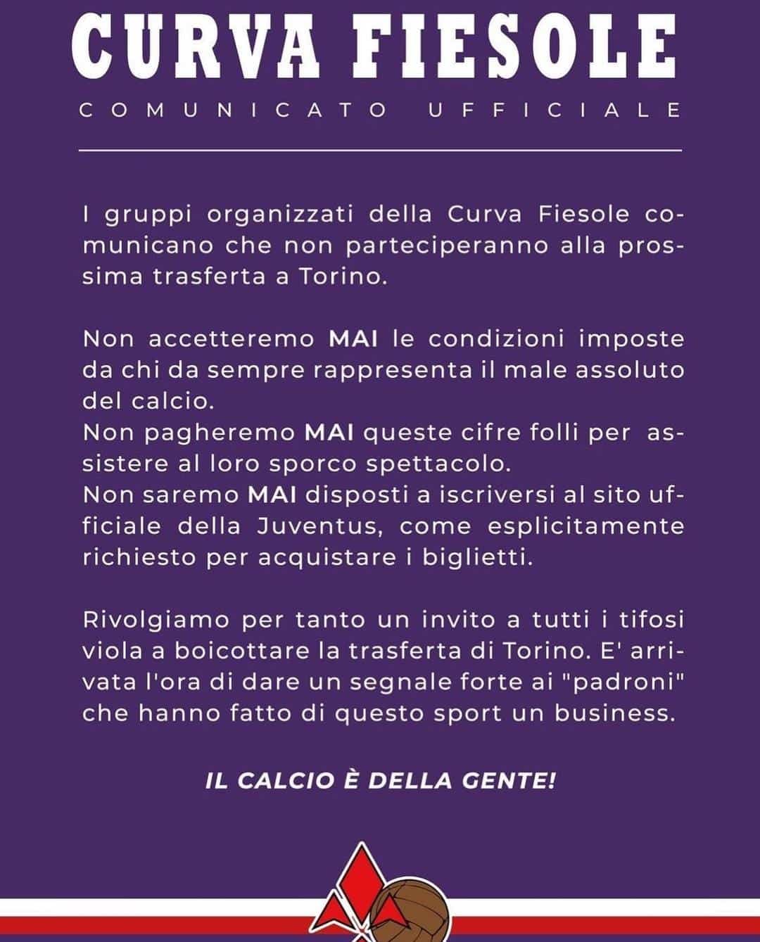 Curva Fiesole annuncia: "Non andremo in trasferta alla Juventus Stadium. Cifre folli per il biglietto"