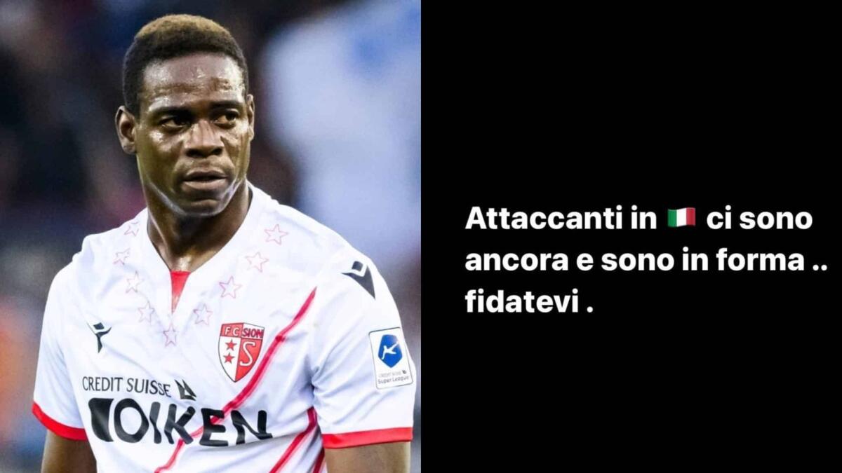 Balotelli punge Mancini: "Attaccanti in Italia ci sono ancora e sono in forma. Fidatevi" - 