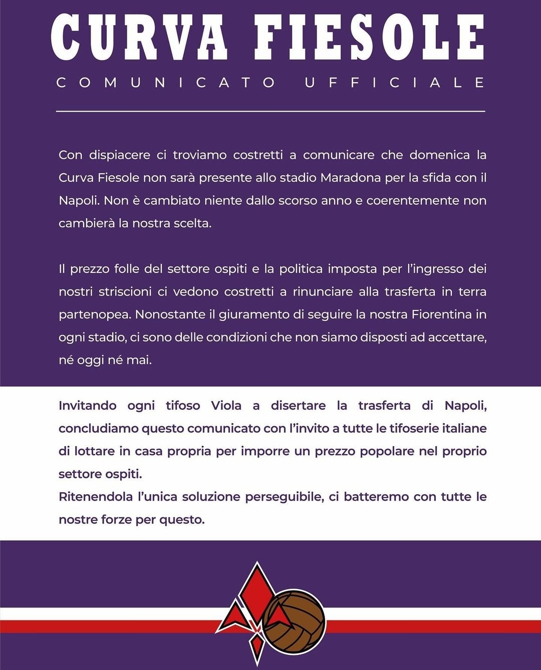 La Curva Fiesole non ci sta: "Non andiamo in trasferta a Napoli. Prezzo folle, invitiamo a non andare"