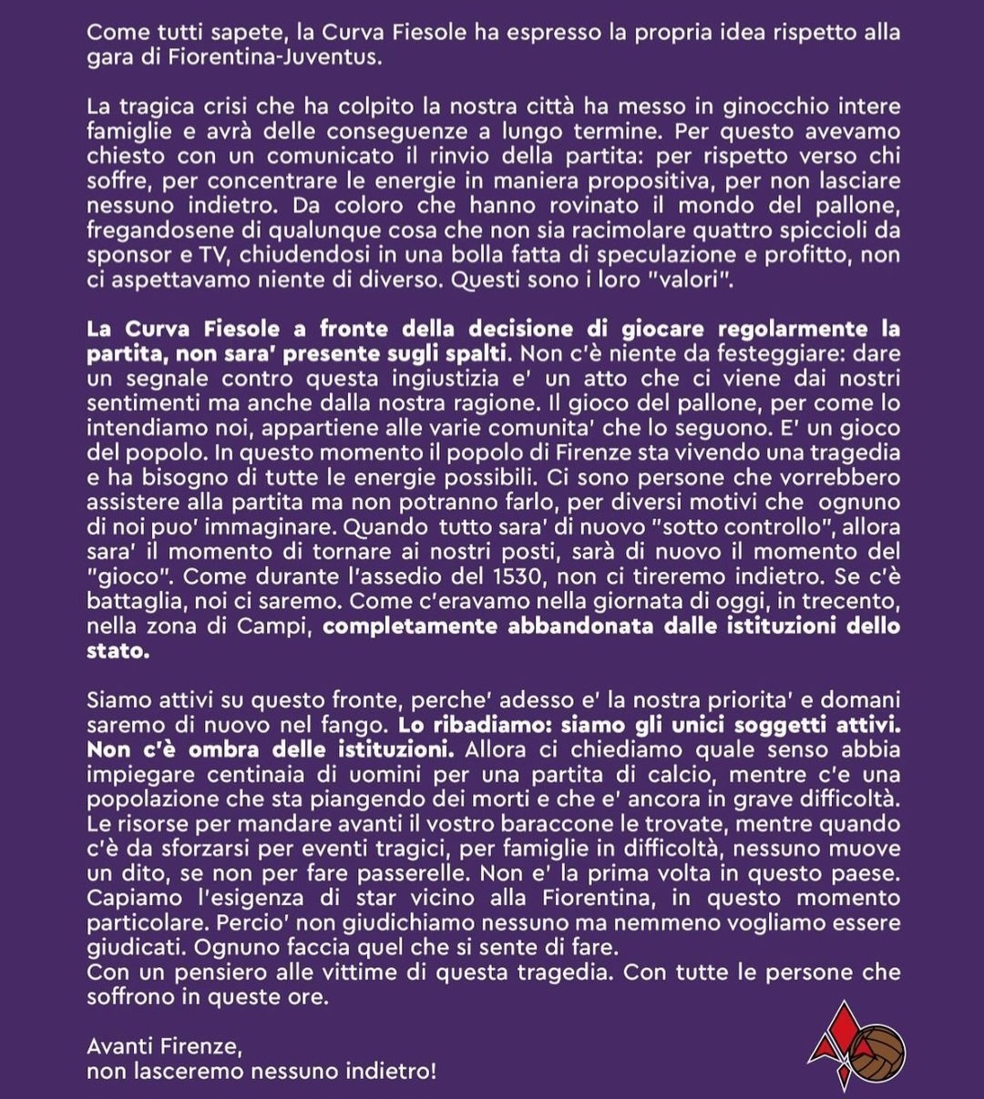 I gruppi organizzati della Curva Fiesole non entreranno allo stadio per Fiorentina-Juventus. Il comunicato