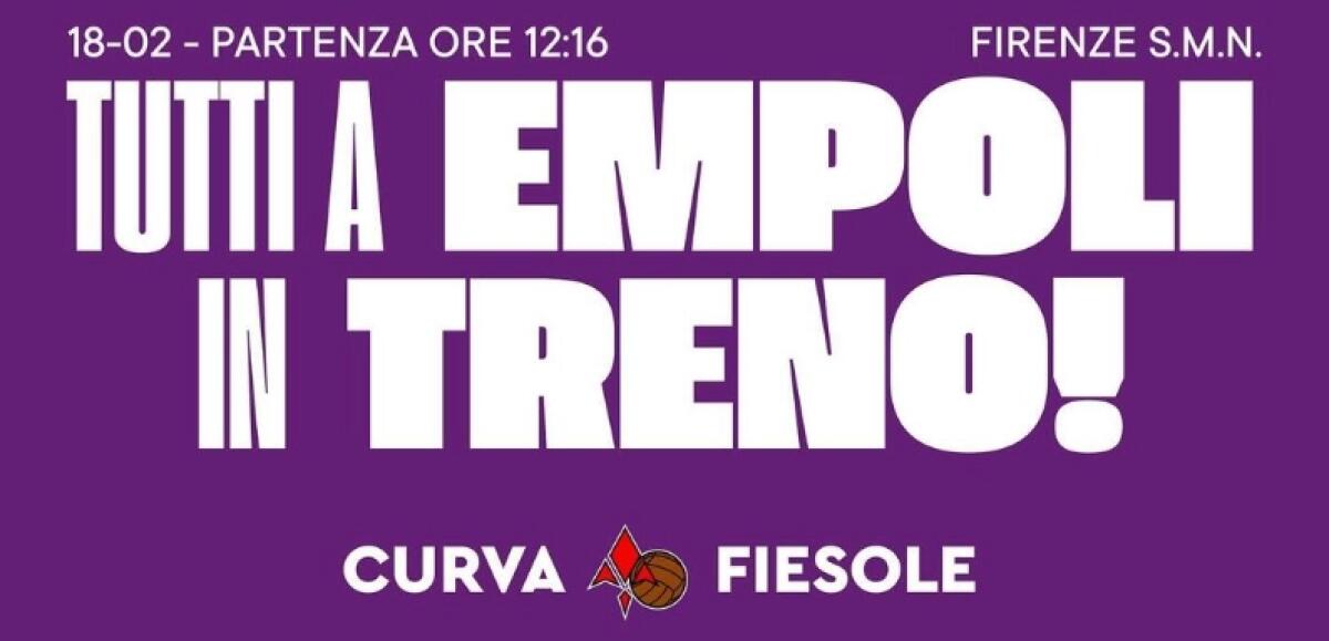 La Curva Fiesole invita la tifoseria a seguire la squadra a Empoli: tutti in treno! - 