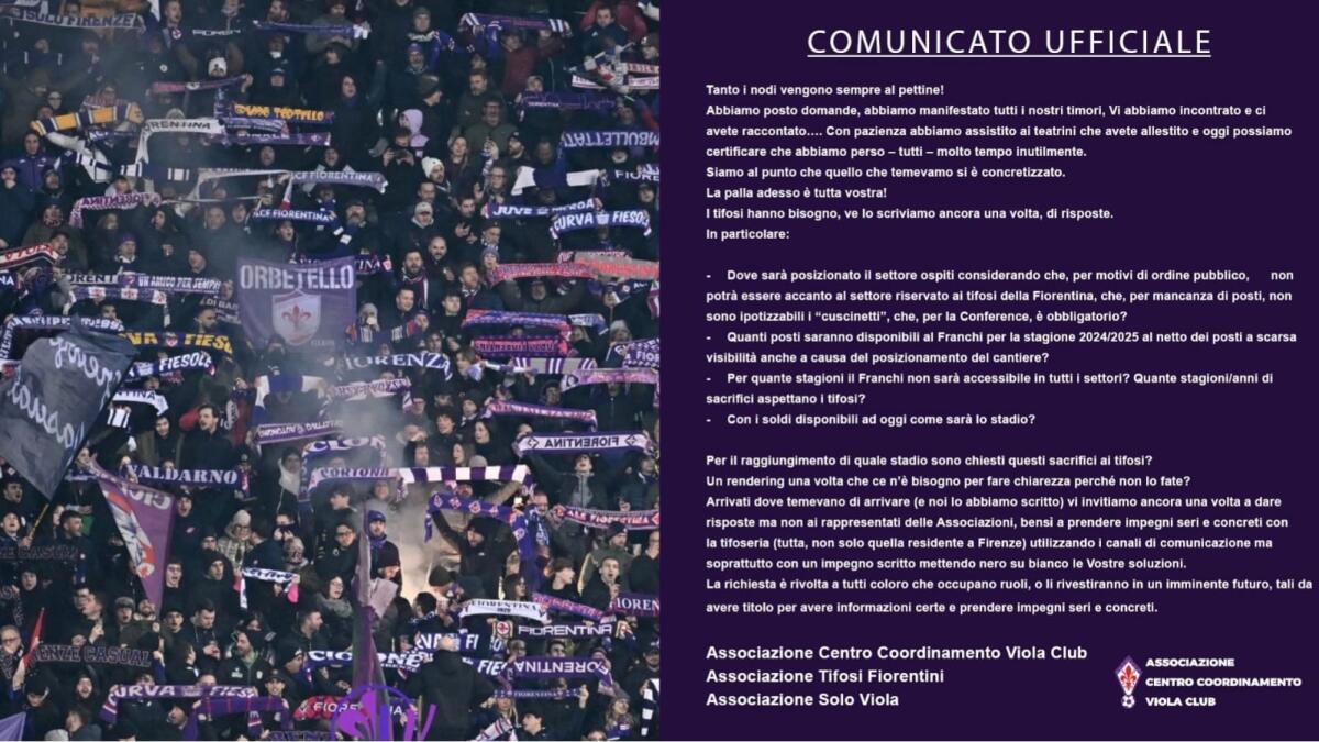 Ass. tifosi Fiorentina: "Abbiamo manifestato i nostri timori sul Franchi, ora vi invitiamo a rispondere!" - 