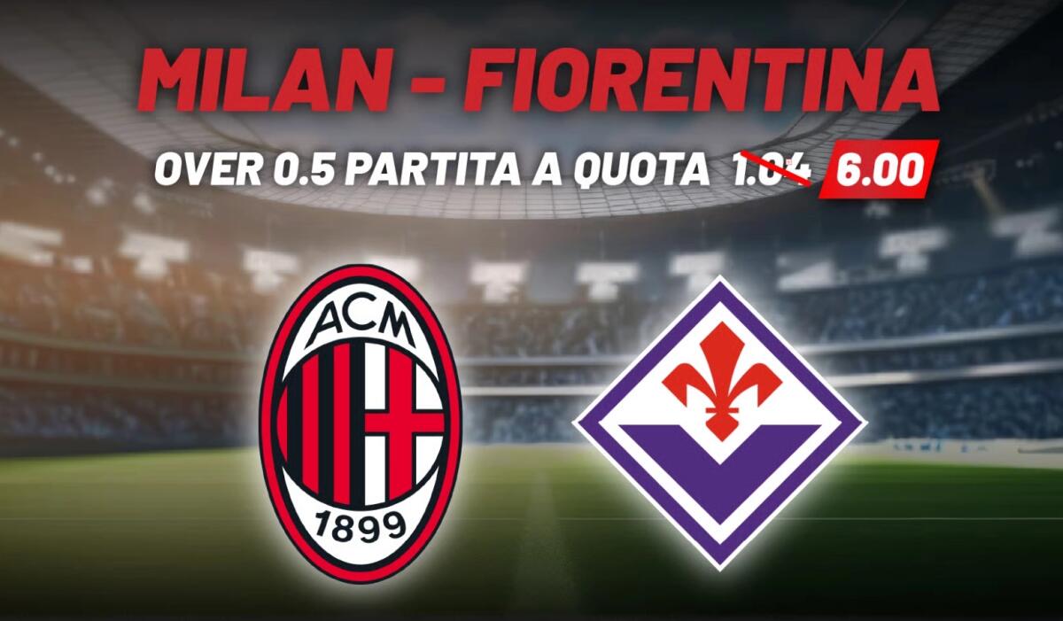 Milan-Fiorentina, la favorita secondo i bookmakers - 