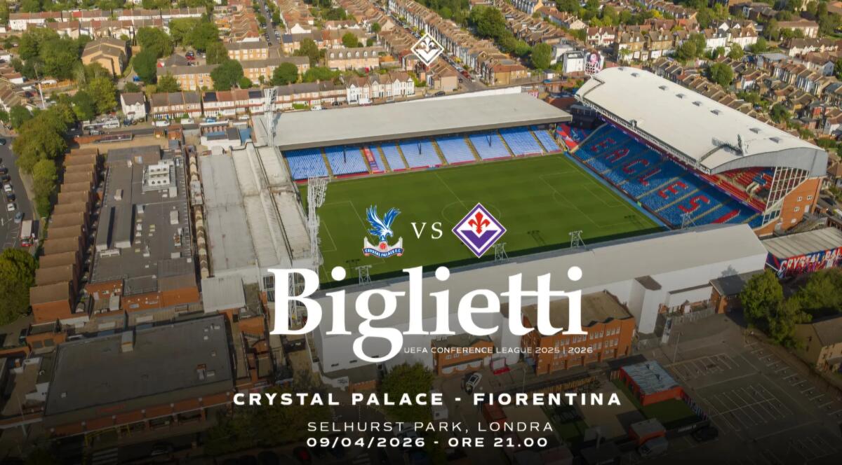 Crystal Palace-Fiorentina: info e modalità di acquisto dei biglietti per il settore ospiti dal 30 marzo - 