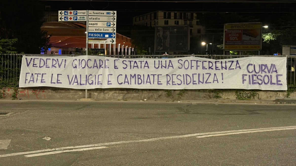 La Curva Fiesole tuona: "Vedervi giocare è stata una sofferenza, fate le valigie e cambiate residenza" - 